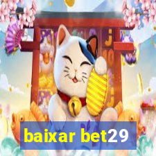 baixar bet29